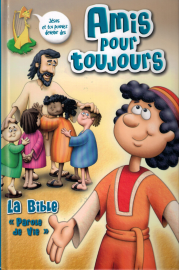 La Bible : Amis pour toujours